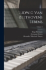 Ludwig Van Beethovens Lebens; Volume 4 - Book