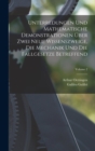Unterredungen Und Mathematische Demonstrationen Uber Zwei Neue Wissenszweige, Die Mechanik Und Die Fallgesetze Betreffend; Volume 2 - Book