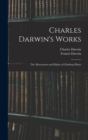 Charles Darwin's Works : The Movements and Habits of Climbing Plants - Book