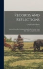 Records and Reflections : Selected From Her Writings During Half a Century, April 3Rd, 1840 to April 3Rd, 1890 - Book
