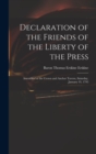 Declaration of the Friends of the Liberty of the Press : Assembled at the Crown and Anchor Tavern, Saturday, January 19, 1793 - Book