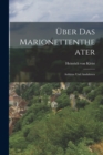 Uber das Marionettentheater; Aufsatze und Anekdoten - Book