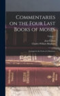 Commentaries on the Four Last Books of Moses : Arranged in the Form of a Harmony; Volume 1 - Book