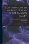 Contributions to an Insect Fauna of the Amazon Valley : Coleoptera-Staphylinidae / by D. Sharp - Book
