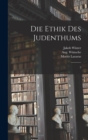 Die Ethik des Judenthums : 2 - Book