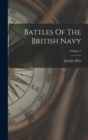Battles Of The British Navy; Volume 1 - Book