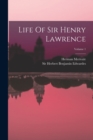 Life Of Sir Henry Lawrence; Volume 1 - Book