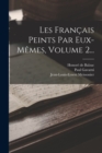 Les Francais Peints Par Eux-memes, Volume 2... - Book