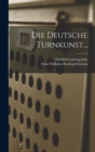 Die Deutsche Turnkunst... - Book
