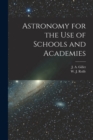Astronomy for the Use of Schools and Academies - Book