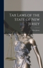 Tax Laws of the State of New Jersey - Book