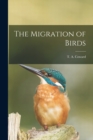 The Migration of Birds - Book