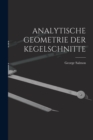 Analytische Geometrie Der Kegelschnitte - Book