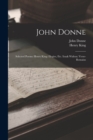 John Donne : Selected Poems: Henry King: Elegies, Etc. Izaak Walton: Verse-Remains - Book