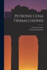 Petronii Cena Trimalchionis - Book