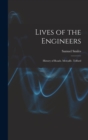 Lives of the Engineers : History of Roads. Metcalfe. Telford - Book