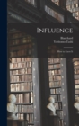 Influence : How to Exert It - Book