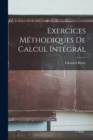 Exercices Methodiques De Calcul Integral - Book