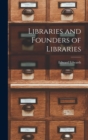 Libraries and Founders of Libraries - Book