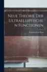Neue Theorie Der Ultraelliptischen Functionen - Book