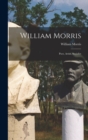 William Morris : Poet, Artist, Socialist - Book