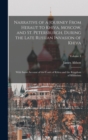 Narrative of a Journey From Heraut to Khiva, Moscow, and St. Petersburgh, During the Late Russian Invasion of Khiva : With Some Account of the Court of Khiva and the Kingdom of Khaurism; Volume 1 - Book