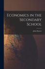 Economics in the Secondary School - Book