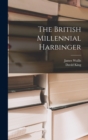 The British Millennial Harbinger - Book