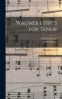 Wagner Lyrics for Tenor - Book