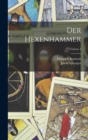Der Hexenhammer; Volume 3 - Book
