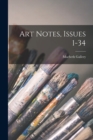 Art Notes, Issues 1-34 - Book