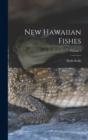New Hawaiian Fishes; Volume 1 - Book
