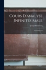 Cours D'analyse Infinitesimale : Calcul Integral - Book