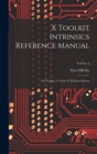 X Toolkit Intrinsics Reference Manual : For Version 11 of the X Window System; Volume 5 - Book