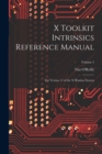 X Toolkit Intrinsics Reference Manual : For Version 11 of the X Window System; Volume 5 - Book