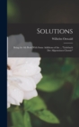 Solutions : Being the 4th Book With Some Additions of the ... "Lehrbuch der Allgemeinen Chemie" - Book