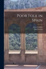 Poor Folk in Spain - Book