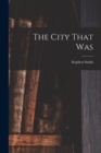 The City That Was - Book