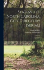 Statesville, North Carolina, City Directory [serial] : 6 (1922/1923) - Book