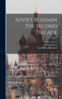 Soviet RussiaIn The Second Decade - Book