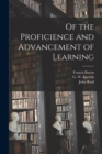 Of the Proficience and Advancement of Learning - Book
