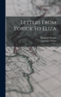 Letters From Yorick To Eliza - Book