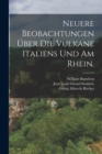 Neuere Beobachtungen uber die Vulkane Italiens und am Rhein. - Book