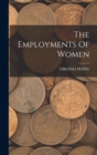 The Employments Of Women - Book