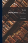 Les Immemoriaux... - Book