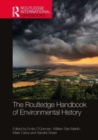 The Routledge Handbook of Environmental History - Book
