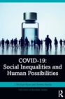 COVID-19: Social Inequalities and Human Possibilities - Book
