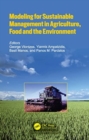 Modeling for Sustainable Management in Agriculture, Food and the Environment - Book
