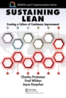 Sustaining Lean : Creating a Culture of Continuous Improvement - Book