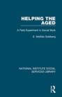 Helping the Aged : A Field Experiment in Social Work - Book